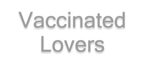 Vaccinated Lovers